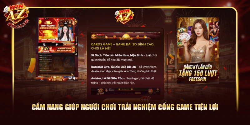 Cẩm nang giúp người chơi trải nghiệm cổng game tiện lợi
